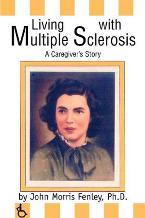 Living with Multiple Sclerosis: A Caregiver's Story image number 0