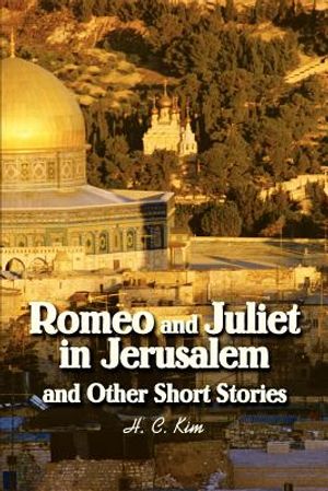 Romeo and Juliet in Jerusalem and Other Short Stories image number 0