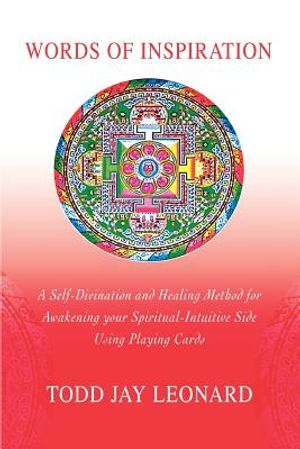 Words of Inspiration: A Self-Divination and Healing Method for Awakening your Spiritual-Intuitive Side Using Playing Cards image number 0