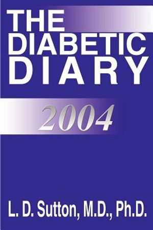 The Diabetic Diary 2004 image number 0