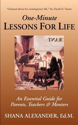 One-Minute Lessons For Life: An Essential Guide for Parents, Teachers & Mentors image number 0