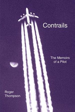 Contrails: The Memoirs of a Pilot image number 0
