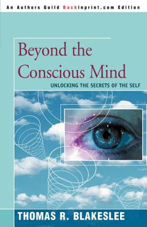 Beyond the Conscious Mind: Unlocking the Secrets of the Self image number 0