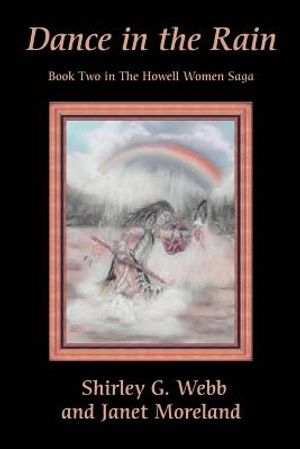 Dance in the Rain: Book Two in the Howell Women Saga image number 0