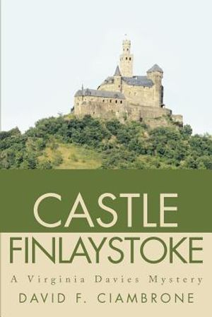 Castle Finlaystoke: A Virginia Davies Mystery image number 0