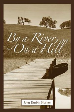 By a River, on a Hill image number 0