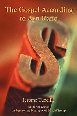 The Gospel According to Ayn Rand image number 0