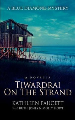 Tiwardrai On The Strand: A Blue Diamond Mystery image number 0