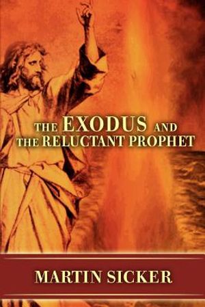 The Exodus and the Reluctant Prophet image number 0