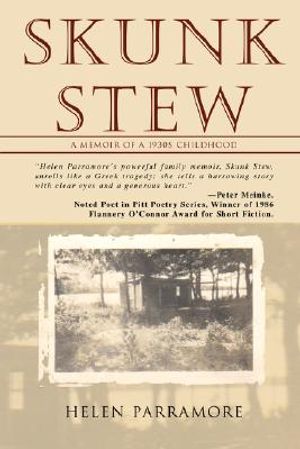 Skunk Stew: A Memoir of a 1930s Childhood image number 0