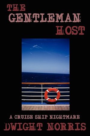 The Gentleman Host: A Cruise Ship Nightmare image number 0