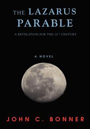 The Lazarus Parable: A Revelation for the 21st Century image number 0
