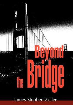 Beyond the Bridge image number 0