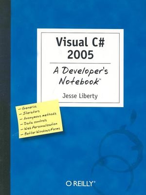 Visual C# 2005: A Developer's Notebook image number 0