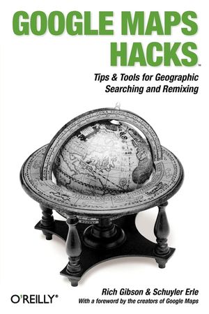 Google Maps Hacks: Foreword by Jens & Lars Rasmussen, Google Maps Tech Leads image number 0