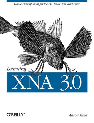 Learning Xna 3.0: Xna 3.0 Game Development for the Pc, Xbox 360, and Zune image number 0