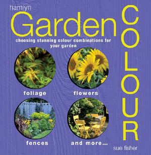 Garden Color: Choosing Stunning Color Combinations for Your Garden image number 0