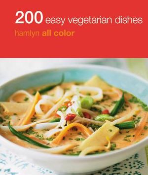 200 Easy Vegetarian Dishes image number 0