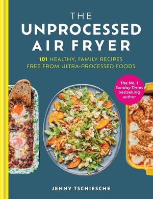 The Upf-Free Air Fryer Cookbook image number 0
