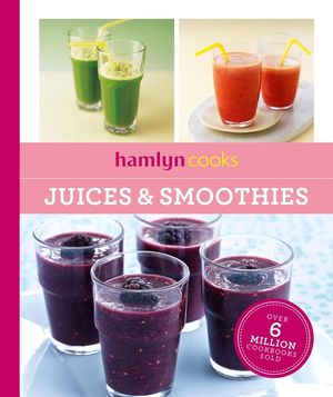 Hamlyn Cooks: Juices & Smoothies image number 0