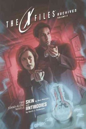 X-Files Archives, Volume 2: Skin & Antibodies image number 0