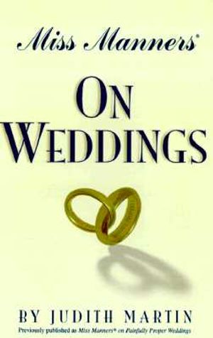 Miss Manners on Weddings image number 0