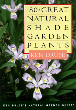 Eighty Great Natural Shade Garden Plants image number 0