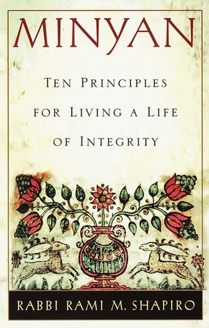 Minyan: Ten Principles for Living a Life of Integrity image number 0