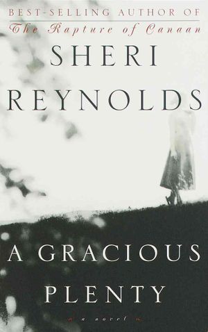 A Gracious Plenty : A Novel image number 0