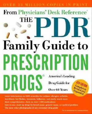 The PDR Family Guide to Prescription Drugs, 8th Edition: America's Leading Drug Guide for Over 60 Years image number 0