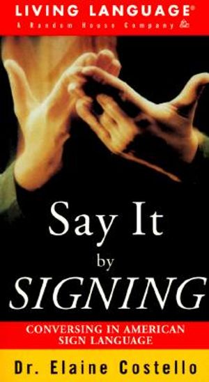 Say It by Signing: Conversing in American Sign Language image number 0