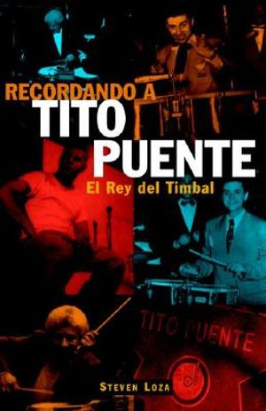 Recordando a Tito Puente: El Rey del Timbal image number 0