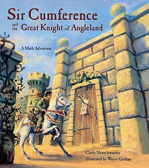 Sir Cumference and the Great Knight of Angleland image number 0