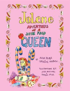 Jolene -- Adventures of a Junk Food Queen image number 0