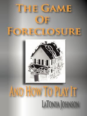 The Game of Foreclosure and How to Play It image number 0