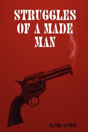 Struggles of a made man image number 0