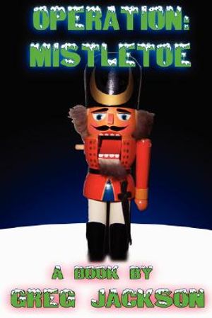 Operation: Mistletoe image number 0