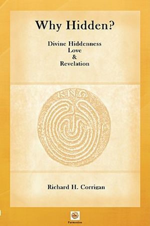 Why Hidden? Divine Hiddenness, Love and Revelation image number 0