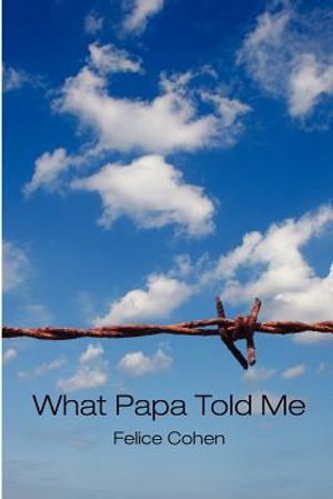 What Papa Told Me image number 0