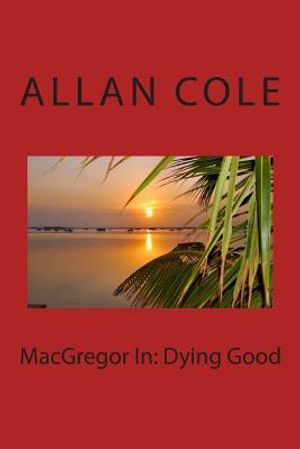 MacGregor In: Dying Good image number 0