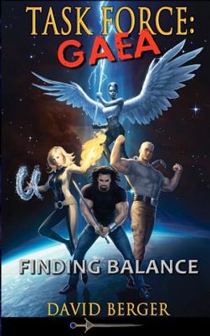 Task Force: Gaea: Finding Balance image number 0