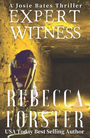 Expert Witness: A Josie Bates Thriller image number 0