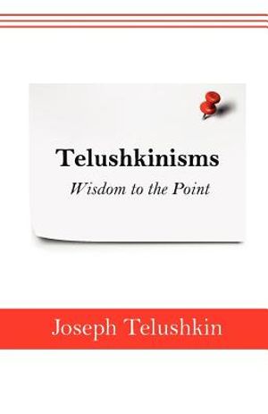 Telushkinisms: Wisdom to the Point image number 0