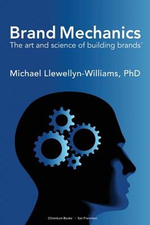 Brand Mechanics: The Art and Science of Building Brands image number 0