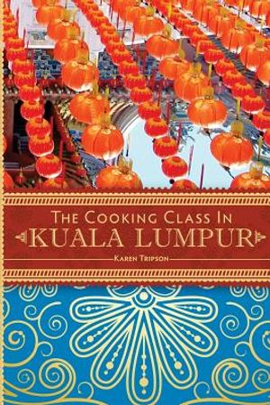 The Cooking Class in Kuala Lumpur image number 0