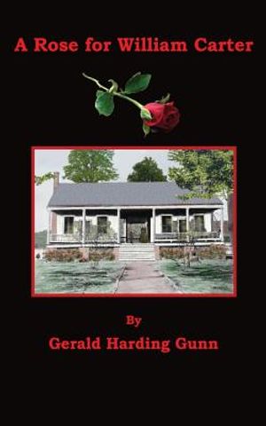 A Rose for William Carter image number 0