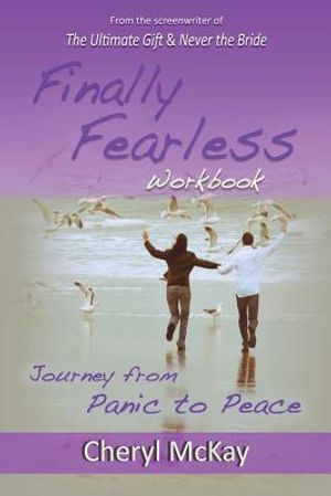 Finally Fearless Workbook: Journey from Panic to Peace image number 0