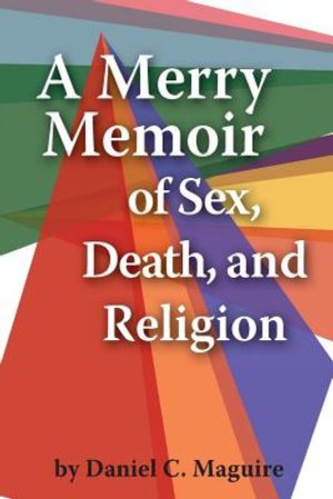 A Merry Memoir of Sex, Death, and Religion image number 0