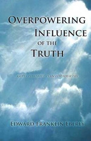 Overpowering Influence Of The Truth image number 0