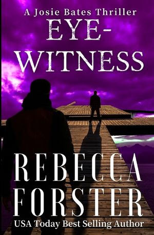 Eyewitness: A Josie Bates Thriller image number 0